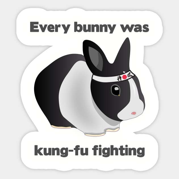 Every Bunny was Kung Fu Fighting Sticker by MaxVDesign